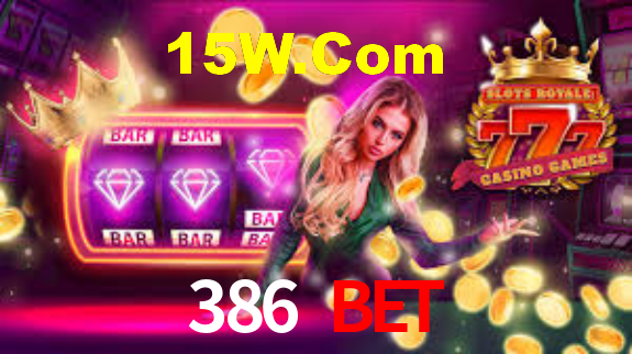 386 Bet