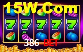 386 Bet