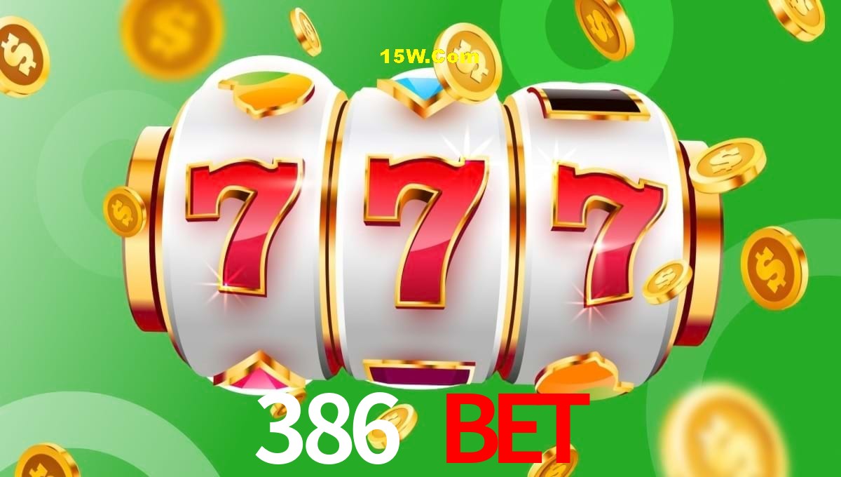 Bonus Features 386 Bet